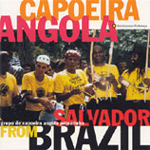 Grupo de Capoeira Angola Pelourinho - Capoeira Angola from Salvador Brazil (CD)