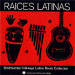 Various Artists - Raices Latinas - Smithsonian Folkways Latino Roots Collection (CD)