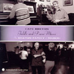 The Beaton Family of Mabou - Cape Breton Fiddle and Piano Music (CD)