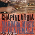 Marimba Chapinlandia - Marimba Music of Guatemala (CD)