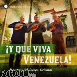 Various Artists - ¡Y Que Viva Venezuela! Maestros del Joropo Oriental (CD)