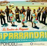 La Sardina de Naiguatá - ¡Parranda! Venezuelan Carnival Music (CD)