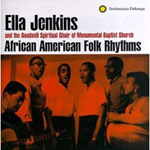 Ella Jenkins - African-American Folk Songs & Rhythms (CD)