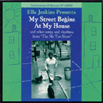 Ella Jenkins - My Street Begins at My House (CD)