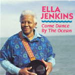 Ella Jenkins - Come Dance by the Ocean (CD)