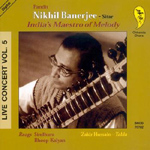 Nikhil Banerjee & Zakir Hussain - Live Vol.5 (CD)