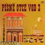 Various Artists - Pisne Otce Vod 2 (vinyl)