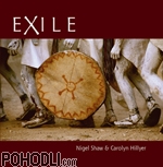 Nigel Shaw & Carolyn Hillyer - Exile (CD)