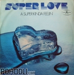 Super Love - A Super Kinda Feelin' (vinyl)
