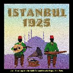 Various Artists - Istanbul 1925 (CD)