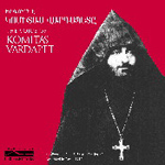 The Voice of Komitas - 1912 recording of Komitas Vardapet (CD)