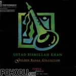 Bismillah Khan - Golden Raga Collections (CD)