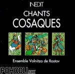 Ensemble Volnitza de Rostov - Chants Cossaques