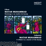 Matar Muhammad - Lebanon - A Tribute to a Master of the Buzuq (CD)