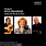 Olga Delgrossi - Uruguay - Tango del Rio de la Plata (CD)