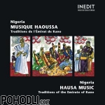 Various Artists - Nigeria - Hausa Music - Traditions of the Emirate of Kano (CD)