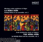 Beihdja Rahal and Her Ensemble - Arabo-andalusian Music of Algiers Vol.2 - Nuba Hsin (CD)