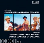 Various Artists - Colombia - Llaneros Songs of Casanare (CD)