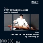 Kim Younggil - Korea - The Art of the Ajaeng Sanjo (CD)