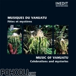 Music of Vanuatu - Celebrations and Mysteries (CD)