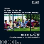 Various Artists - Vietnam - Chamber Music of the Mekong Delta (CD)