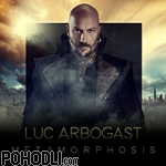 Luc Arbogast - Metamorphosis (CD)