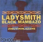 Ladysmith Black Mambazo - Zibuyinhlazane (CD)