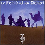 A film by Lionel Brouet - Festival In the Desert (CD)