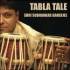 Shri Subhankar Banerjee - Tabla Tale - Tabla Solo (CD)