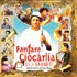 Fanfare Ciocarlia - Gili Garabdi (CD)