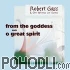 Robert Gass - O Great Spirit & From the Goddess (CD)