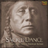 Various Artists - Sacred Dance - Pow Wows of the Native American Indians (CD)