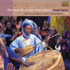 Field Recordings: Deben Bhattacharya Collection - The Sounds of the West Sahara - Mauritania (CD)