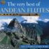 Joel F. Perri & Cedric Perri - Andean Flutes - The Very Best of (CD)