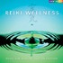Various Artists - Reiki Wellness (CD)