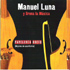 Manuel Luna & Brena La M. - Papelería Rocío (CD)