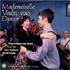 Various Artists - Mademoiselle Voulez-Vous Danser (CD)