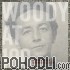 Woody Guthrie - Woody at 100: The Woody Guthrie Centennial Collection (3CD + Book)