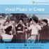 Various Artists - Vocal Music in Crete (CD)