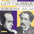 Amiram Rigai piano - Gottschalk. Piano Music (CD)