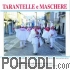 Ethnica Vol.18 Tarantelle e Maschere - Ballie canti tradizionali in Irpinia (CD)